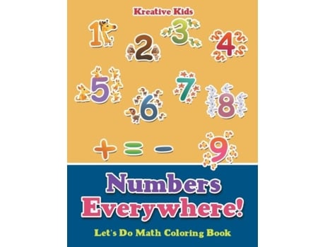 Livro Numbers Everywhere! Lets Do Math Coloring Book De Kreative Kids (inglês)