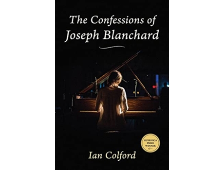 Livro Confessions of Joseph Blanchard de Ian Colford (Inglês)