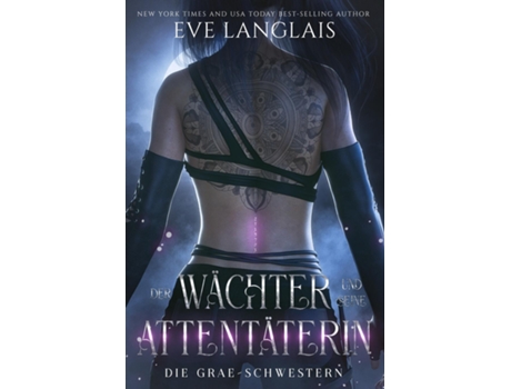 Livro Der Wächter und seine Attentäterin de Eve Langlais (Inglês)