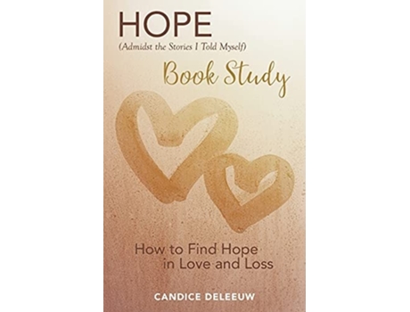 Livro Hope Book Study De Candice Deleeuw (inglês)