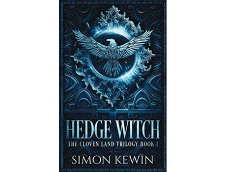 Livro Hedge Witch The Cloven Land Trilogy de Simon Kewin (Inglês)