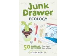 Livro Junk Drawer Ecology de Bobby Mercer (Inglês)