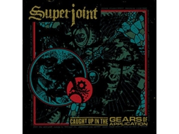 CD Superjoint - Caught Up In The Gears Of Application
