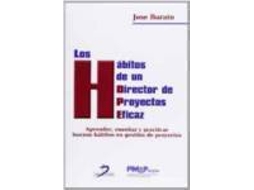 Livro Los Habitos De Un Director De Proyectos de Jose Barato (Espanhol)