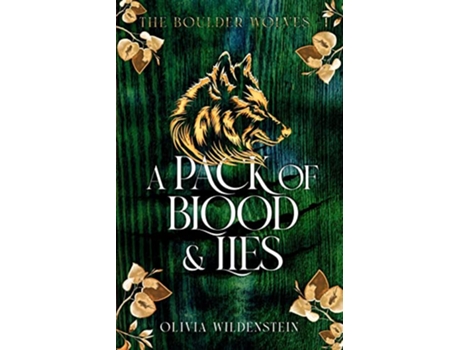 Livro A Pack of Blood and Lies Boulder Wolves de Olivia Wildenstein (Inglês)
