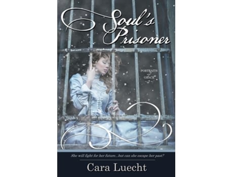 Livro Souls Prisoner De Cara Luecht (inglês)