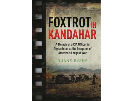 Livro Foxtrot in Kandahar de Duane Evans (Inglês)