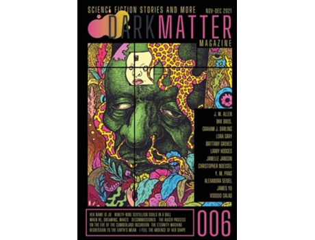 Livro Dark Matter Magazine Issue 006 De Carroll E Rob (inglês)