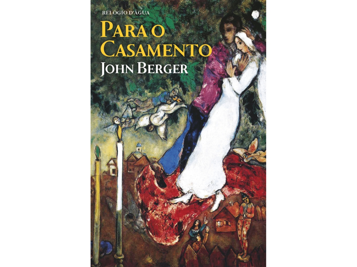 Para O Casamento De John Berger