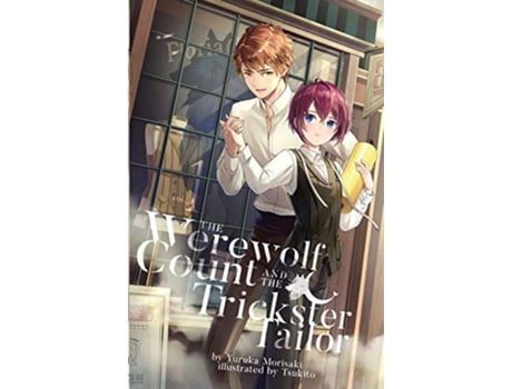 Livro The Werewolf Count and the Trickster Tailor de Yuruka Morisaki (Inglês)