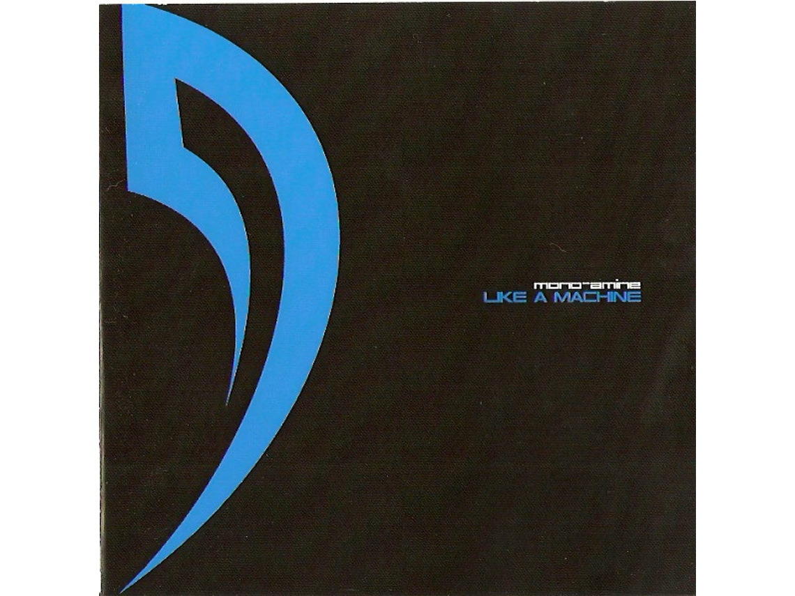 CD Mono-Amine - Like A Machine