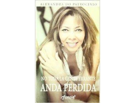 Livro No Toda La Gente Errante Anda Perdida de Alexandra Do Patrocinio Rod (Espanhol)