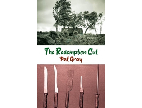 Livro The Redemption Cut de Pat Gray (Inglês)