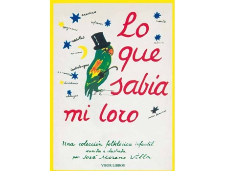 Livro Lo Que Sabía Mi Loro de Jose Moreno Villa