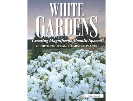 Livro White Gardens de Nina Koziol (Inglês)