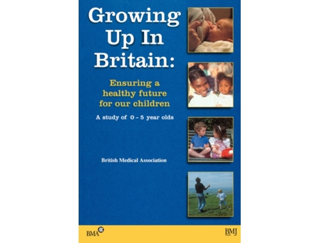 Livro Growing Up In Britain: Ensuring a Healthy Future for our Children Veronica English (Inglês)