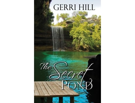 Livro The Secret Pond de Gerri Hill (Inglês)