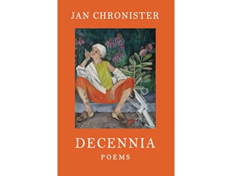 Livro Decennia de Jan Chronister (Inglês)