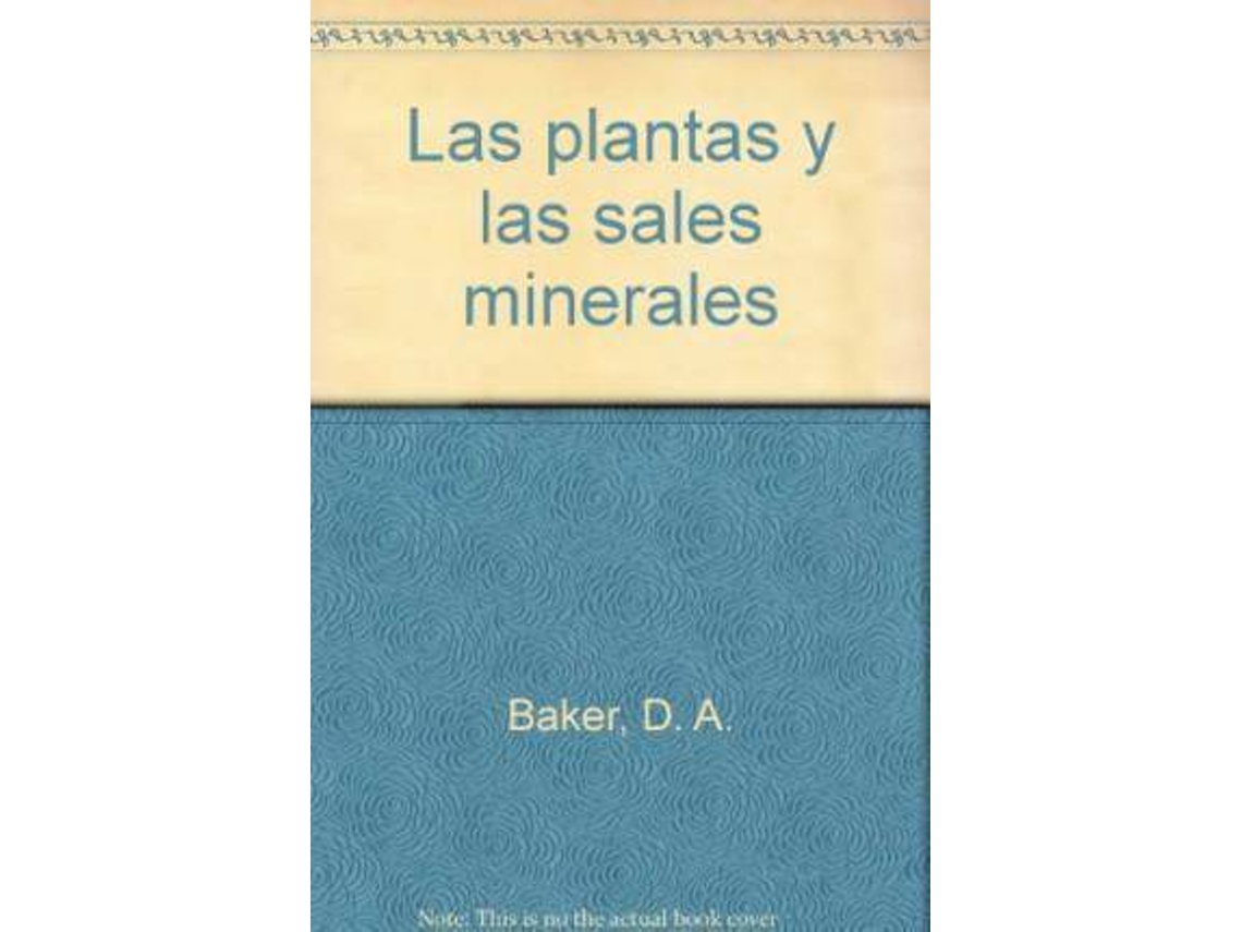 Livro Las plantas y las sales minerales de D A Baker e James F Sutcliffe (Espanhol)