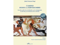 Livro Camino Desde La Servidumbre de Jakob Fortunat Stagl (Espanhol)
