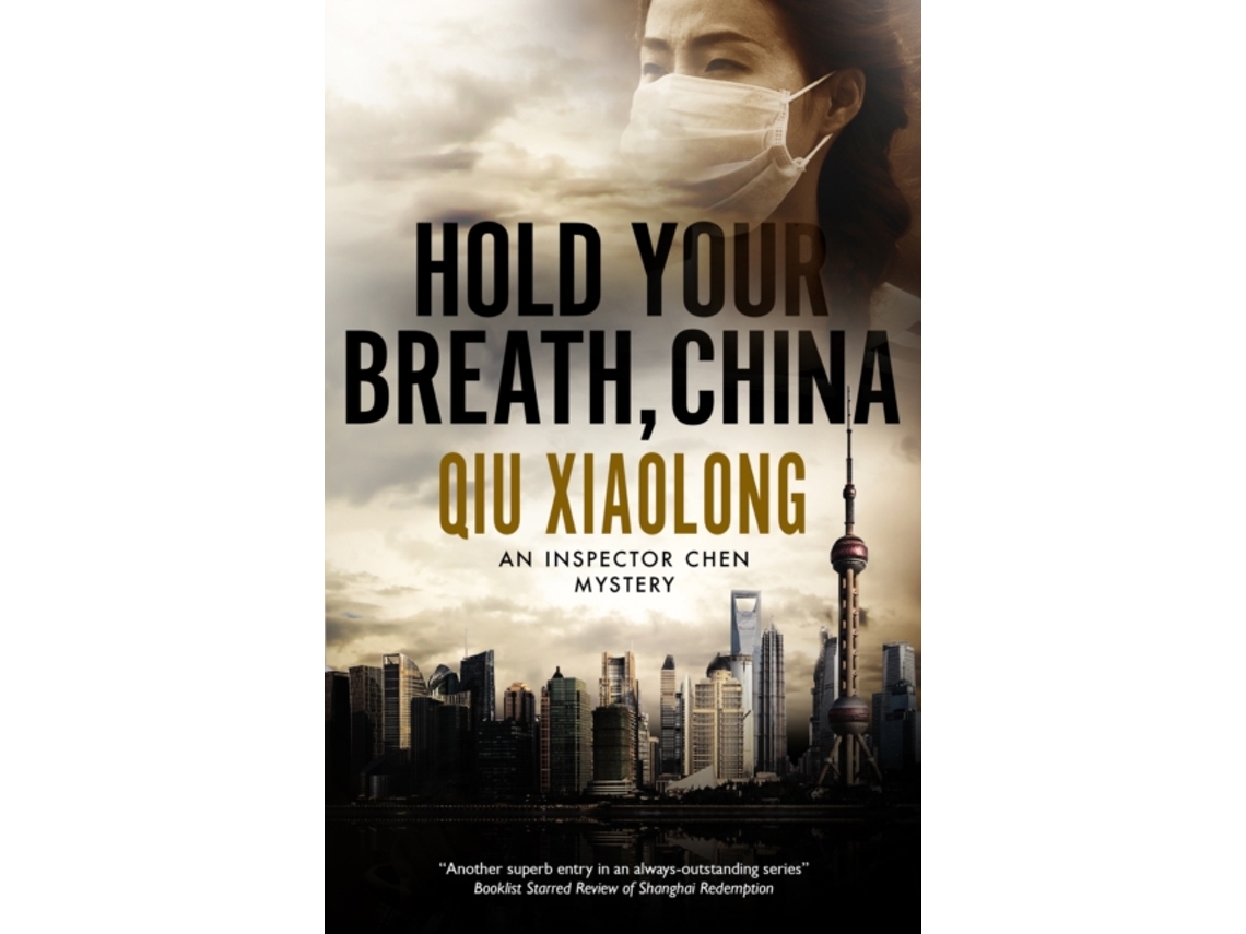 Livro Hold Your Breath, China de Qiu Xiaolong (Inglês)