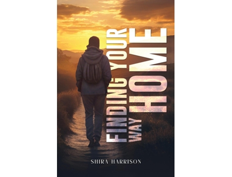 Livro Finding Your Way Home The Missing Manual de Shira Harrison (Inglês)