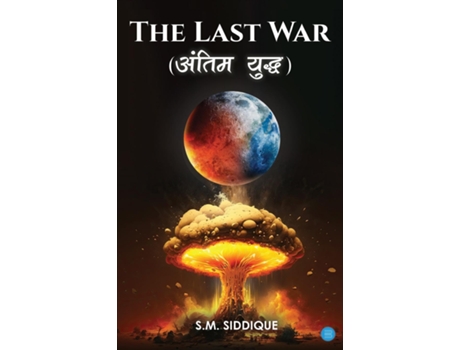 Livro The Last War de SM Siddique (Inglês)