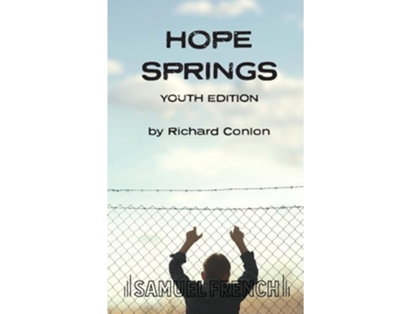 Livro Hope Springs Youth Edition de Richard Conlon (Inglês)
