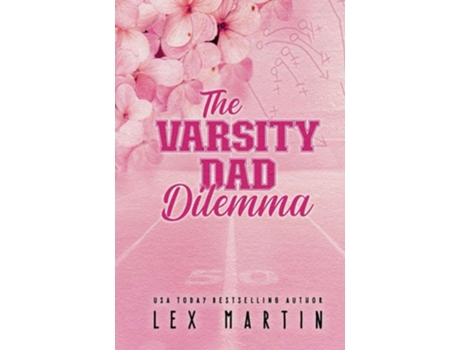 Livro The Varsity Dad Dilemma Special Edition de Lex Martin (Inglês)
