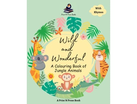 Livro Wild and Wonderful A Colouring Book of Jungle Animal de Niti Shukla (Inglês)