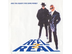 CD Reel 2 Real - Are You Ready For Some More? (1CDs)