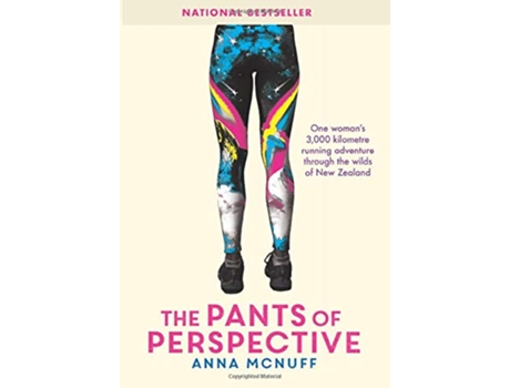 Livro The Pants Of Perspective One womans 3000 kilometres running adventure through the wilds of New Zealand Annas Adventures de Anna McNuff (Inglês)