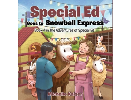 Livro Special Ed Goes to Snowball Express de Michelle Kaiser (Inglês - Capa Dura)