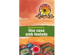Livro Una Casa Amb Teulada de Francesc Pascual