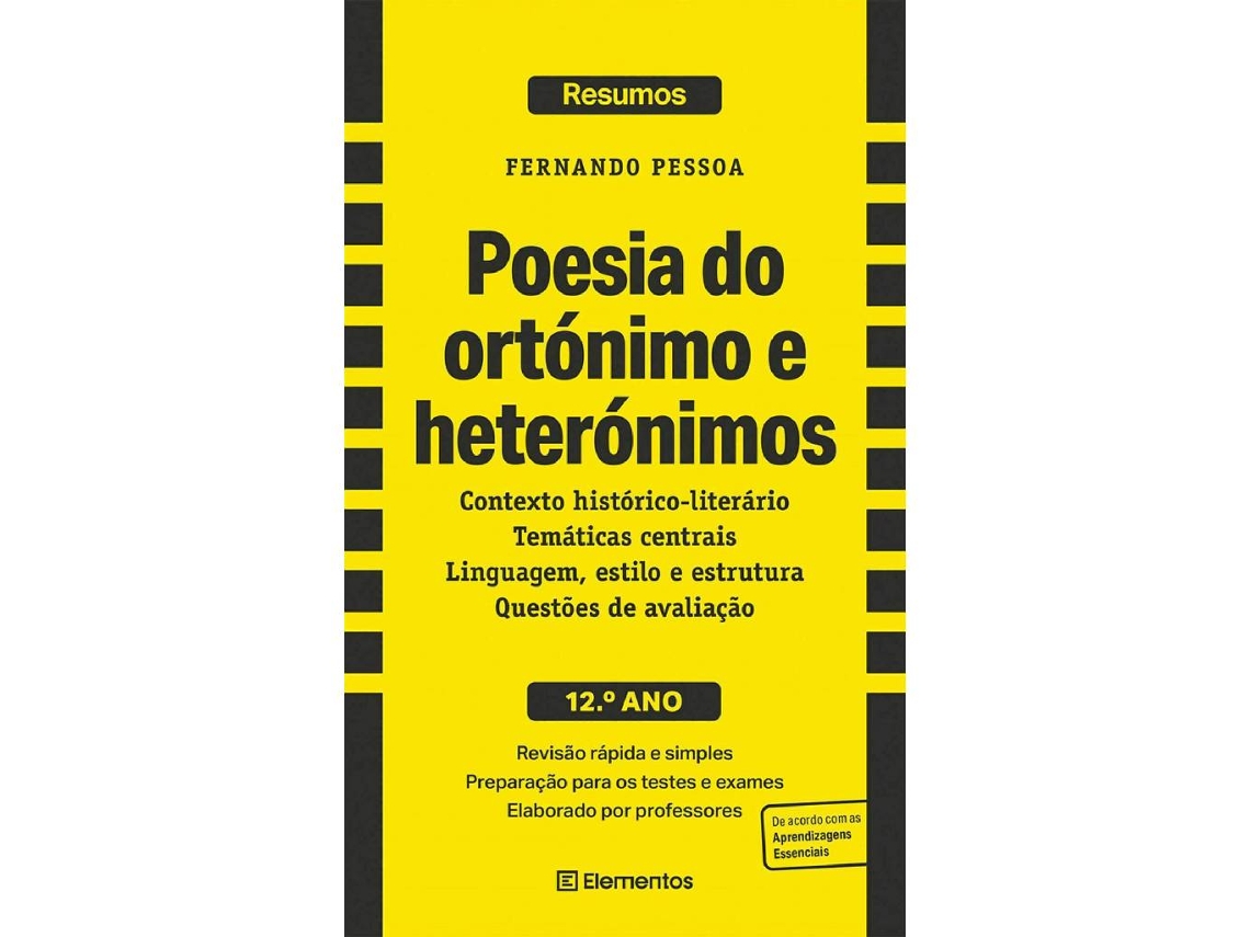 Livro Resumos - Poesia do Ortónimo e Heterónimos - Fernando Pessoa - 12º Ano (Português)