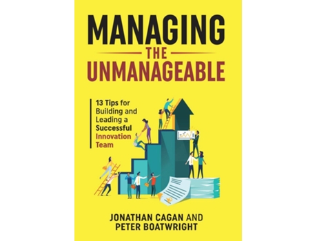 Livro Managing the Unmanageable 13 Tips for Building and Leading a Successful Innovation Team de Jonathan Cagan (Inglês)