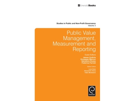 Livro Public Value Management, Measurement And Reporting De James Guthrie (inglês - Capa Dura)