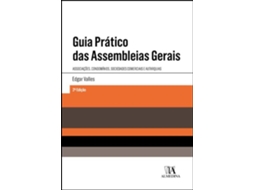 Livro Guia Prático das Assembleias Gerais - Sociedades comerciais… de Edgar Valles e Ebook (Português)