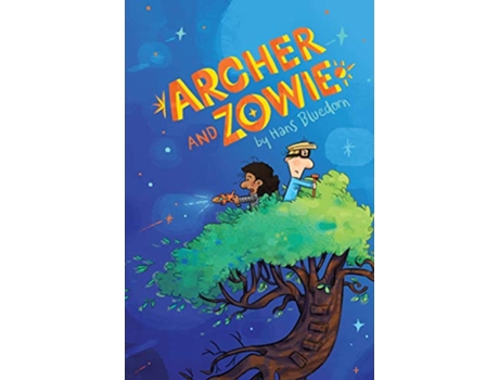 Livro Archer and Zowie de Hans Bluedorn (Inglês)