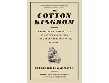 Livro Cotton Kingdom de Frederick Law Olmsted (Inglês)