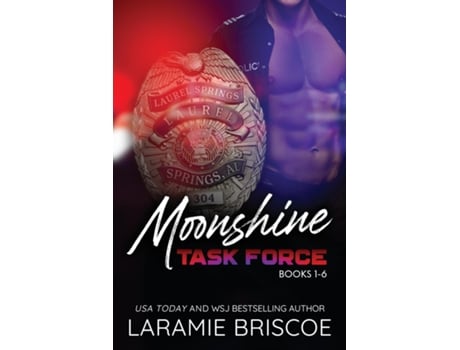 Livro The Moonshine Task Force Series De Laramie Briscsoe (inglês)