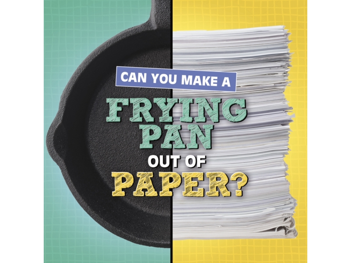 Livro Can You Make A Frying Pan Out Of Paper? De Michelle Hilderbrand (inglês)
