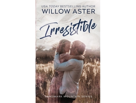 Livro Irresistible de Willow Aster (Inglês)