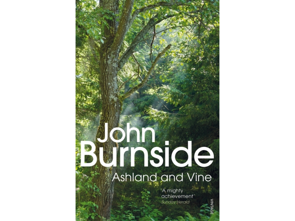 Livro Ashland Vine de John Burnside (Inglês)