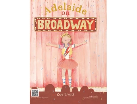 Livro Adelaide on Broadway de Zoe Twitt (Inglês)