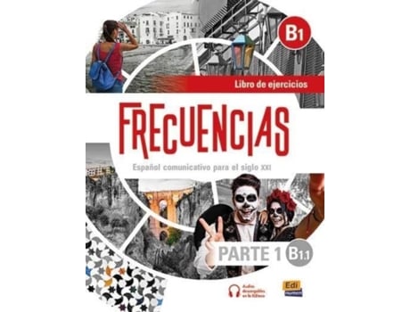 Livro Frecuencias B1 Part 1 B1.1 Exercises Book de Frecuencias Equipo (Espanhol)