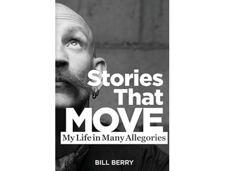 Livro Stories That Move de Bill Berry (Inglês)