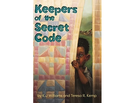 Livro Keepers of the Secret Code de Karen Williams Teresa R Kemp (Inglês)