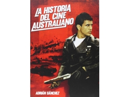 Livro Historia Del Cine Australiano de Adrián Sánchez Esbilla (Espanhol)