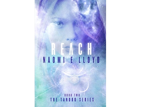 Livro REACH A Novella The Tandro Series de Naomi E Lloyd (Inglês)